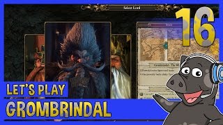 Lets Play - Grombrindal The White Dwarf Campaign - Total War: Warhammer - #16