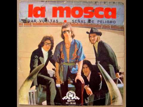La Mosca - Dar vueltas (1970)