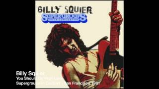 Billy Squier - You Should Be High Love - Supergroups In Concert San Francisco 1981