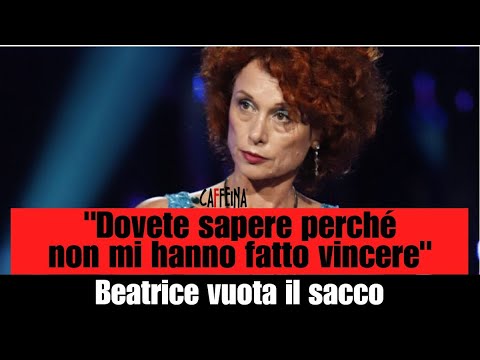 "Dovete sapere perché non mi hanno fatto vincere". Grande Fratello, Beatrice vuota il sacco.