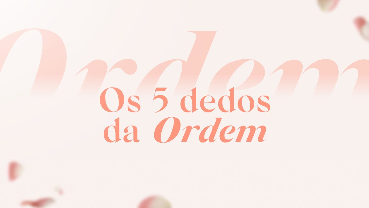 Os 5 dedos da Ordem!