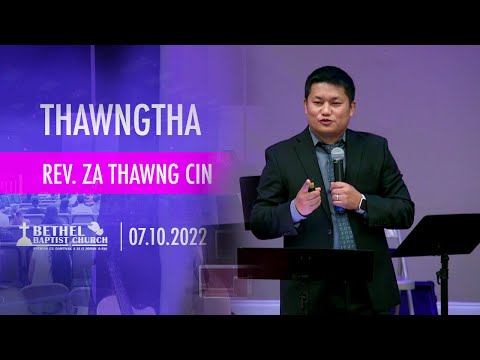 THAWNGTHA: REV. ZA THAWNG CIN