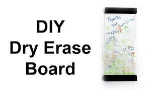 DIY Glass Whiteboard | Making a Modern Style Dry Erase Board using Up-cycled Glass and Pallet Wood