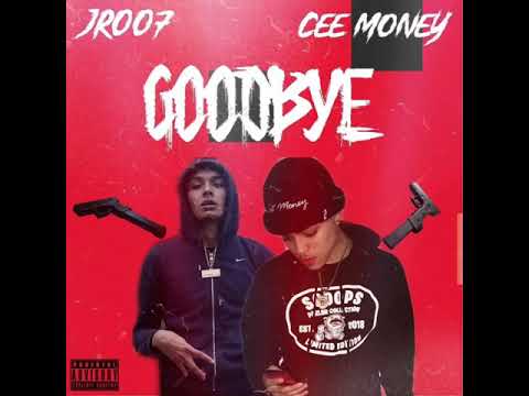 Cee money - GOODBYE (feat jr007)