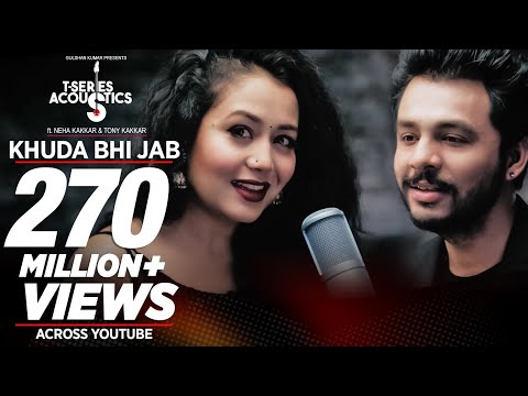 Khuda Bhi Jab Video Song | T-Series Acoustics | Tony Kakkar & Neha Kakkar⁠⁠⁠⁠ | T-Series