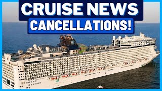 CRUISE NEWS: New Owners Force Cancellations, Ships Avoid Port Amid Tensions, Dreams Shattered