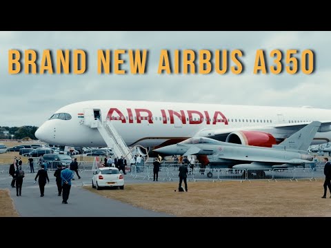 एयर इंडिया’s Brand New Airbus A350 – First Look!