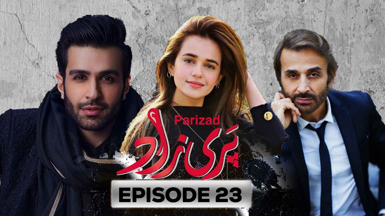PARIZAAD | 23nd Episode | Azfar Rehman | Sumbul Iqbal | Pakistani Drama |