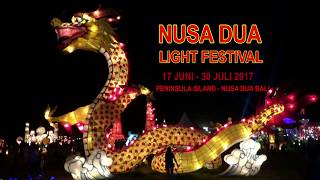 LAMPION TERBESAR !!! DI PENINSULA NUSA DUA LIGHT FESTIVAL-BALI