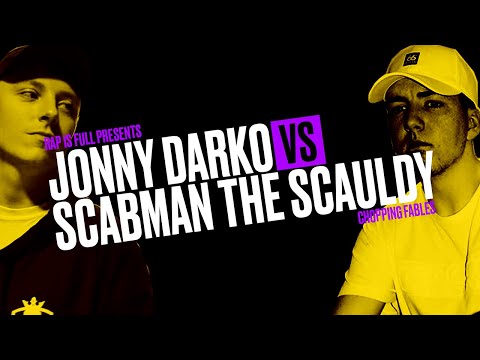 Jonny Darko vs Scabman The Scauldy