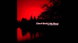 Devil Sold His Soul - Darkness Prevails (Full EP)