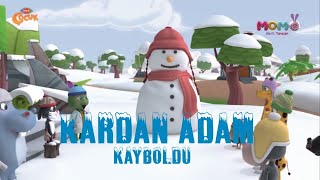 7.Bölüm - KARDAN ADAM KAYBOLDU