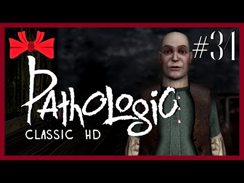 Pathologic HD | It's A Good Day (34) - Blindish Let's Play [Gameplay] [Playthrough] [Bachelor]