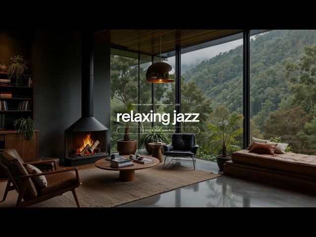 Relaxing Jazz In Forest Cabin For Work & Study | Warm Piano Jazz By The Fireplace For Stress Reli...
