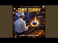 CHEF CURRY (feat. MISTAH FAB)