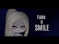 Fake A Smile Gacha Club Gcmv Alan Walker X Salem Ilese Forthosewhodare