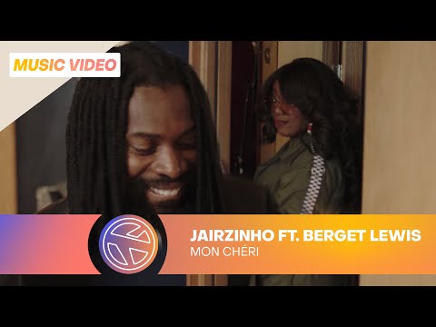 JAIRZINHO X BERGET LEWIS - MON CHÉRI (PROD. JORDAN WAYNE)