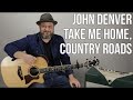 John Denver Take Me Home Country Roads Guitar Lesson