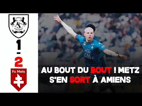 J25 - Débrief : Amiens SC VS FC Metz (1-2) Ligue 2