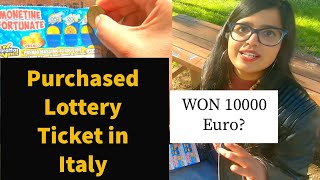 I purchased Lottery Ticket of 320rs  to win 10000 Euro.