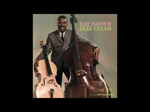 Ray Brown × Jazz Cello