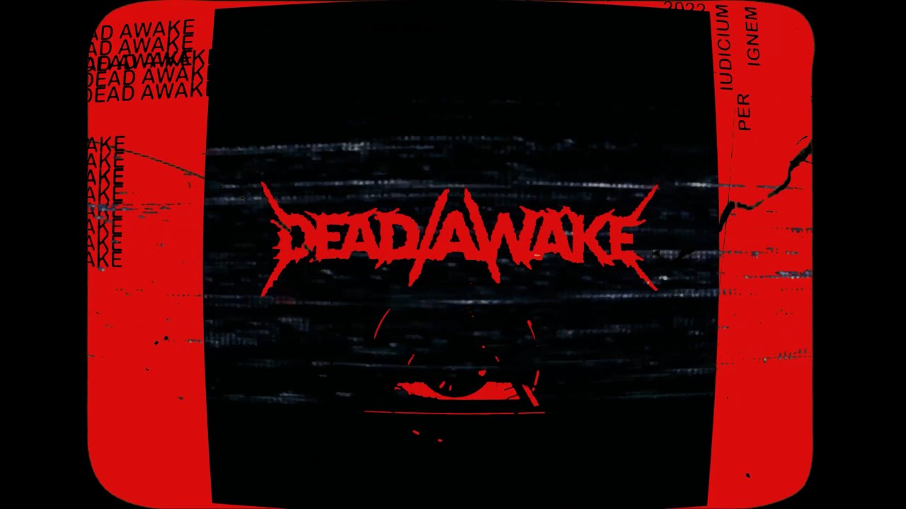 DEAD/AWAKE - IUDICIUM PER IGNEM [OFFICIAL VISUALIZER] (2022) SW EXCLUSIVE