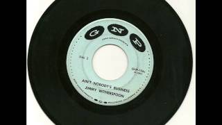Jimmy Witherspoon - Ain't Nobody's Business 1959