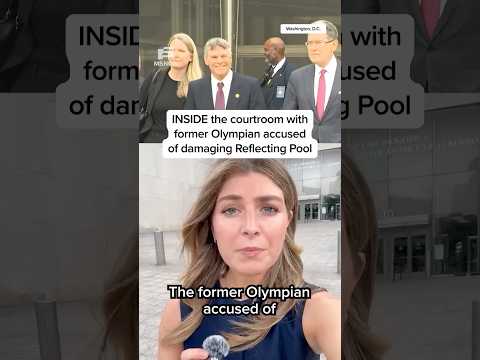 INSIDE the courtroom with former Olympian accused of damaging Reflecting Pool