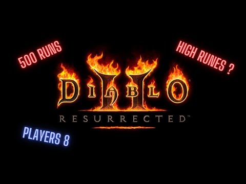 500 Lower Kurast runs | Diablo 2: Resurrected | Players 8