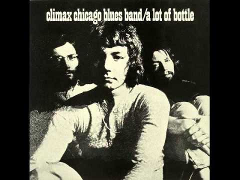 Climax Chicago Blues Band - Louisiana Blues
