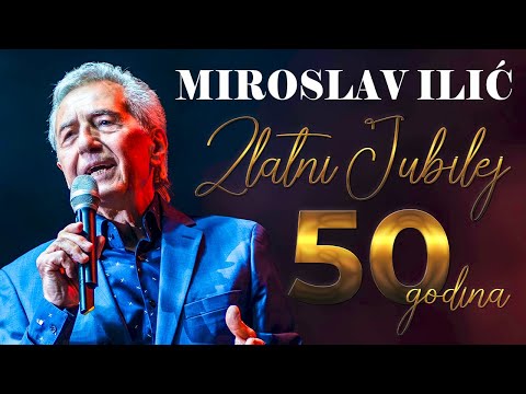 MIROSLAV ILIĆ - ZLATNI JUBILEJ - CEO KONCERT (LIVE) | 10.12.2022.