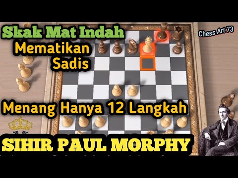 JEBAKAN CATUR MEMATIKAN PAUL MORPHY vs MONCURE DANIEL CONWAY || 1859 di New York
