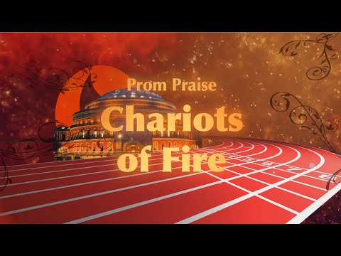 Prom Praise - Chariots of Fire - Livestream - playing from here on 4 May...