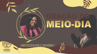ORAÇÃO DE MEIO - DIA 🕊️ CLAMA A MIM E RESPONDER -TE-EI