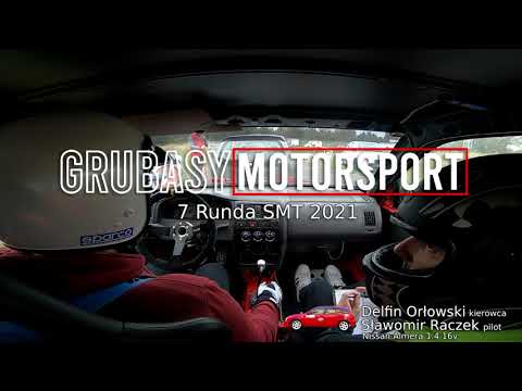 Orłowski D./Raczek S. - 7 runda SMT 2021 - Nissan Almera 1.4 16v - Grubasy Motorsport