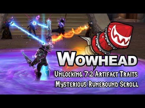 Unlocking 7.2 Artifact Traits - Mysterious Runebound Scroll