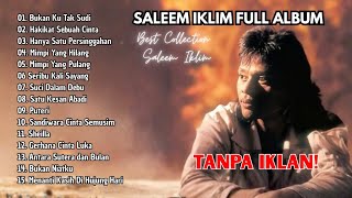 Download lagu Best Of Saleem Iklim - Full Album Saleem Iklim - Slow Rock Malaysia mp3