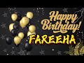 Happy Birthday Song With Name FAREEHA Birthday Song With Your Name Happy Birthday Song Of FAREEHA