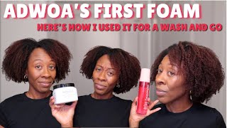 adwoa's new hydrating foam and baomint gel for a wash and go | was it worth the wait!? Part 2