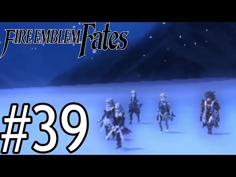 Fire Emblem Fates ( IF ) - Gameplay Walkthrough Part 39 [ 3DS ]
