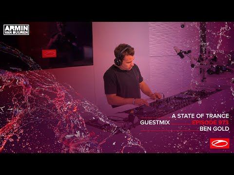 Ben Gold - A State Of Trance Episode 973 Guest Mix