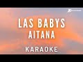 Las Babys - Aitana (Karaoke instrumental) | Tono original