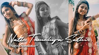 Natle Tumchya Sathi  Dance Cover  Trushna Nandedka