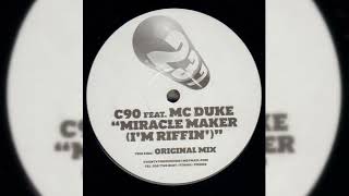 C90 / MC Duke - Miracle Maker (I'm Riffin') (Original Mix) [TTS001 - Twenty Three Seven]
