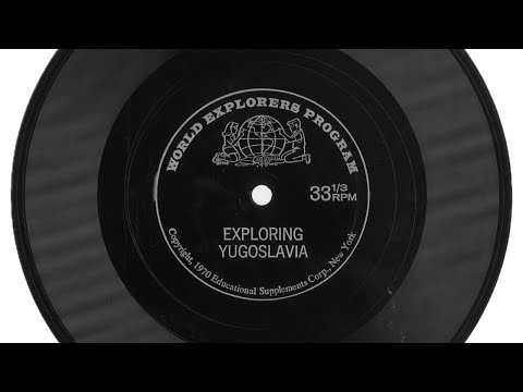 Exploring Yugoslavia – World Explorers Program 1970
