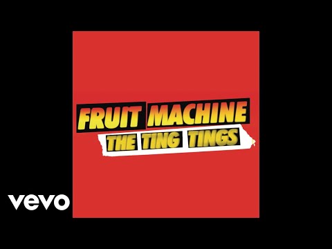 The Ting Tings - Fruit Machine (Bimbo Jones Remix) (Audio)