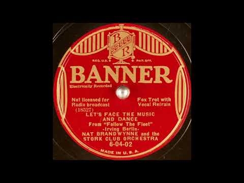 Nat Brandwynne & the Stork Club orchestra - Let's Face the Music and Dance (1936)