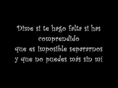Dime Si Te Hago Falta video