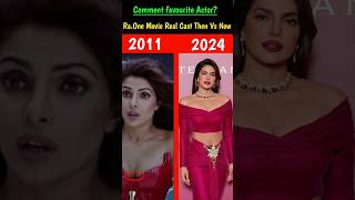 Download lagu Ra.One Real Cast Then Vs Now  #srk #kareenakapoorkhan #priyankachopra Raone Full Movie #arjunrampal mp3