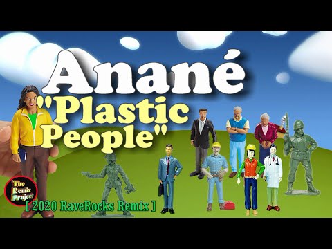 Anané - Plastic People (2020 RaveRocks Remix)